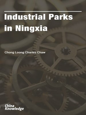 cover image of Industrial Parks in Ningxia
